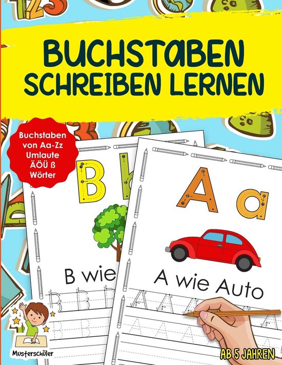 Vorschule Übungsheft ab 5 Jahren – Buchstaben Schreiben Lernen mit