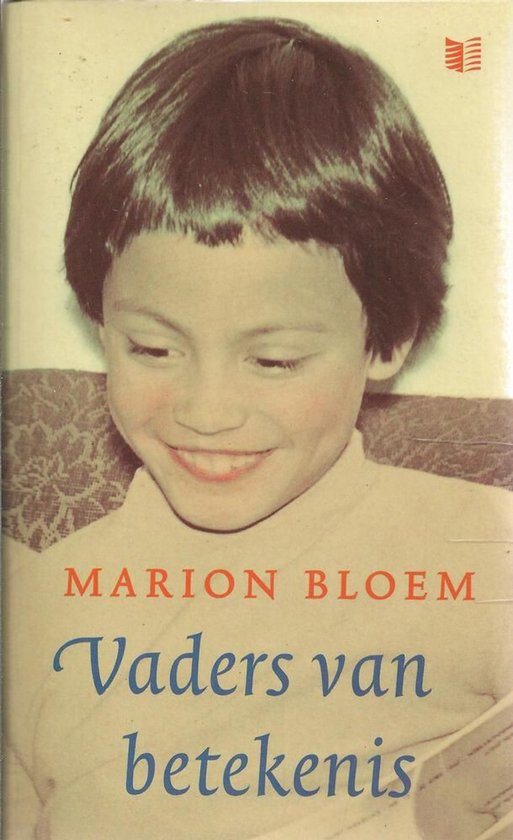 Boekcover met kinderfoto van Marion Bloem, met tekst 'Vaders van betekenis'.