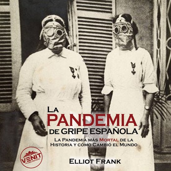 La Pandemia de Gripe Española - cover