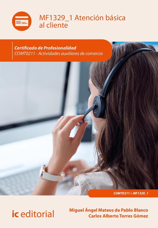 Atención básica al cliente. COMT0211 - cover