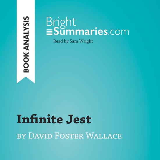 Infinite Jest by David Foster Wallace (Book Analysis) - cover