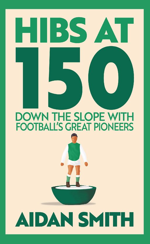 Hibs at 150 - cover