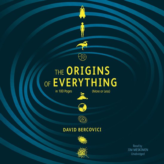 The Origins of Everything in 100 Pages (More or Less) - cover