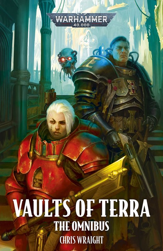 Boekomslag met een vrouw in rood harnas en een man in donker harnas. Titel: Vaults of Terra, The Omnibus, Chris Wraight.