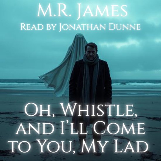 Oh, Whistle, and I'll Come to You, My Lad - cover