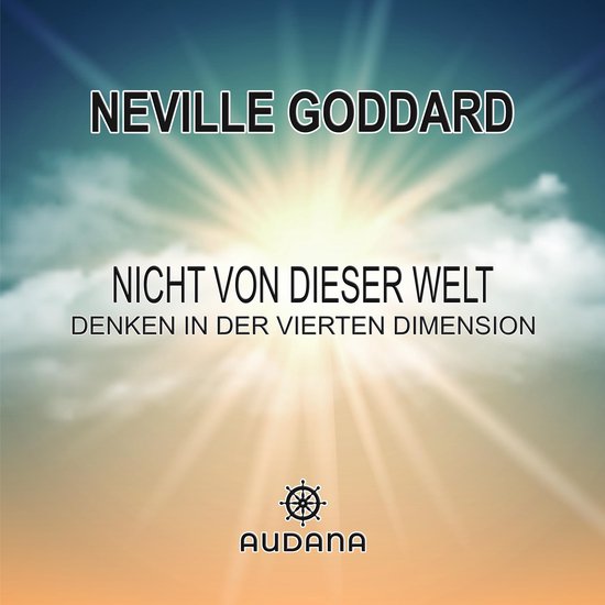 Neville Goddard - Nicht von dieser Welt - cover
