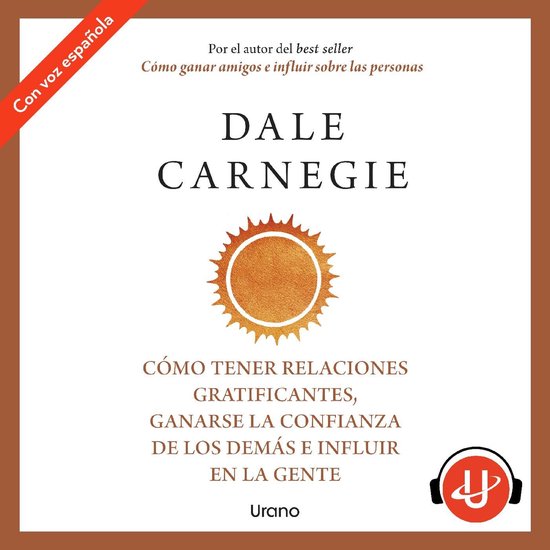 Cómo tener relaciones gratificantes, ganarse la confianza d ... - cover