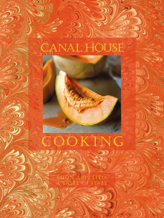 Canal House Cooking 9 - Buon Appetito - cover