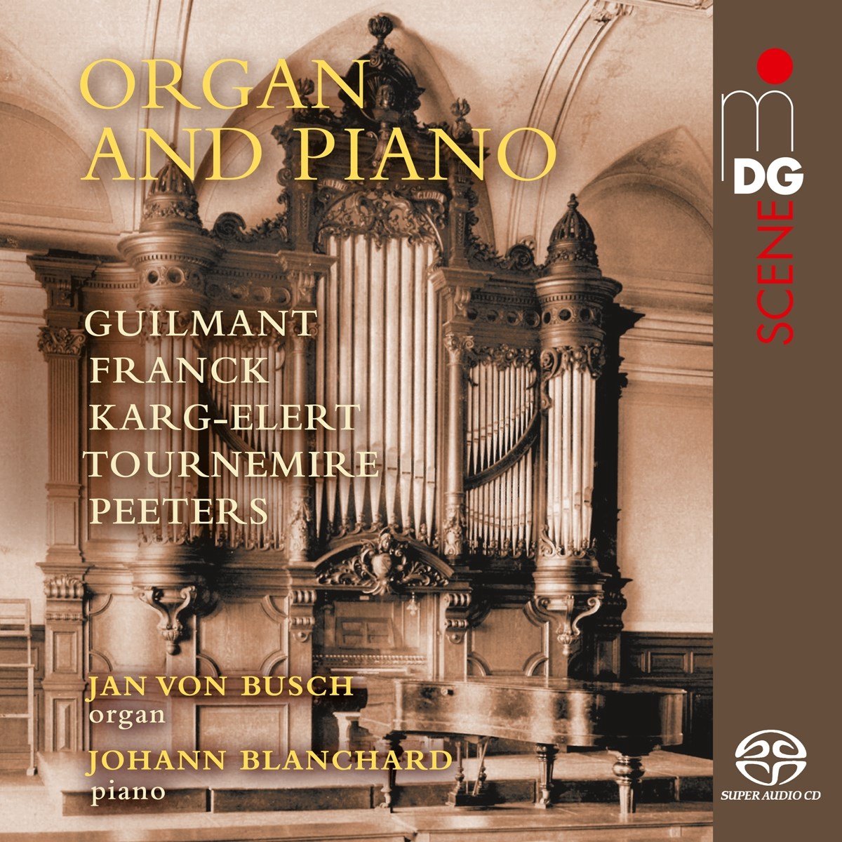 Jan Von Busch, Johann Blanchard - Organ And Piano (SACD)
