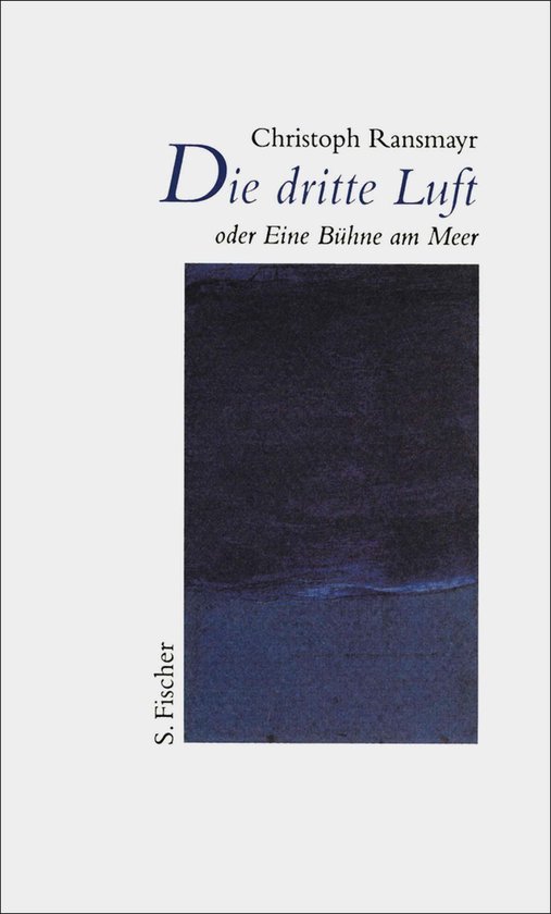 Die dritte Luft oder Eine Bühne am Meer - cover