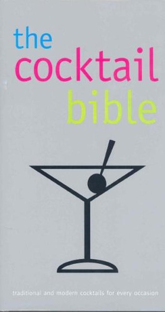 Uitgebreid Cocktail Receptenboek - Basis Kennis tot Geavanceerde Mixdrankjes