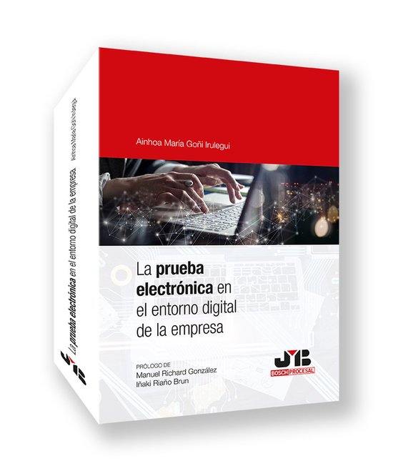 La prueba electrónica en el entorno digital de la empresa - cover
