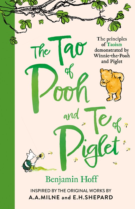 The Tao of Pooh  The Te of Piglet
