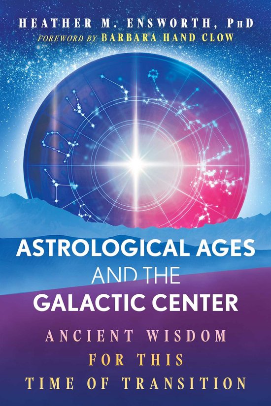 Couverture du livre 'Astrological Ages and the Galactic Center' avec un grand cercle bleu représentant le centre galactique avec des constellations.