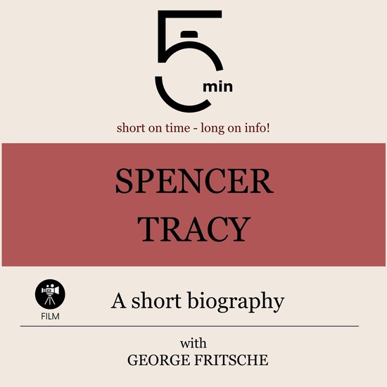 Spencer Tracy: A short biography - cover