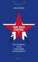 Boekomslag met rode ster en de tekst 'TAKE BACK CONTROL ? TIEN JAAR BREXIT, TUSSEN GLOBALISERING EN SOEVEREINITEIT'.