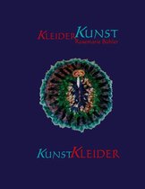 Boekomslag met KleiderKunst en KunstKleider tekst, met een kunstzinnige afbeelding van een kleurrijk object.