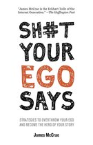 Omslag Sh#t Your Ego Says
