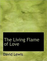 The Living Flame of Love