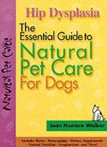 The Essential Guide to Natural Pet Care