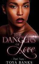 Dangers of Love 2 - The Dangers Of Love 2