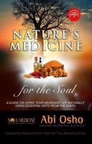 Nature's Medicine for the Soul