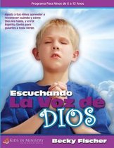 Escuchando La Voz de Dios (Span) Para Los Ni os