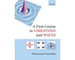 First Course Vibrations & Waves