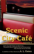 Scenic City Cafe Volume Two