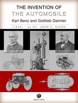 History of the Automobile - The Invention of the Automobile - (Karl Benz and Gottlieb Daimler)