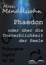 Philosophie-Digital - Phaedon oder über die Unsterblichkeit der Seele
