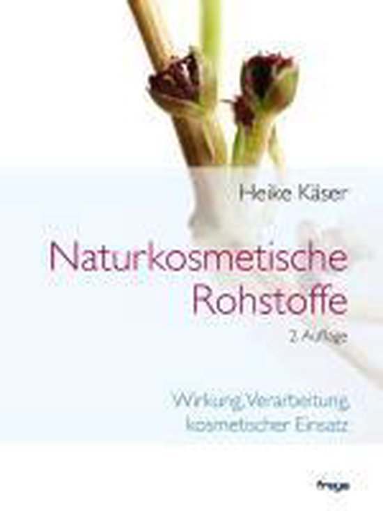 Naturkosmetische Rohstoffe - cover