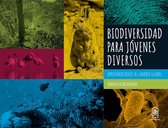 Biodiversidad para jóvenes diversos