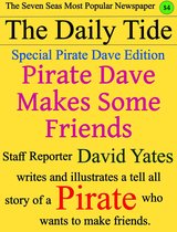 Pirate Dave Makes Some Friends