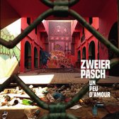 Zweierpasch - Un Peu D'amour (CD)