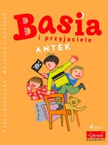 BASIA - Basia i przyjaciele - Antek