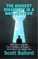 The Biggest Disability Is a Bad Attitude