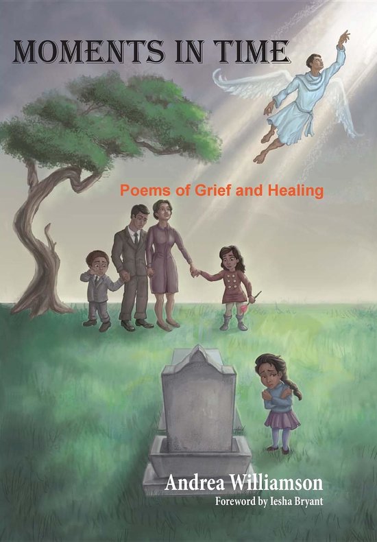 Moments in Time Poems of Grief and Healing - cover