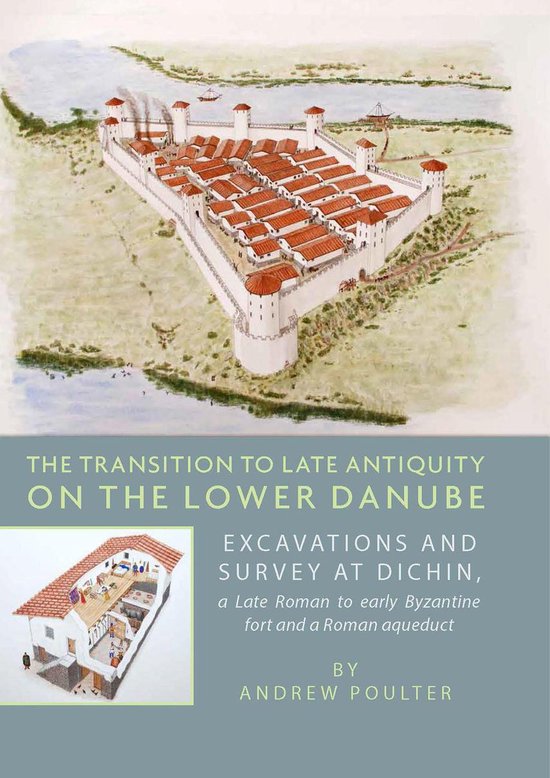 The Transition to Late Antiquity on the lower Danube - cover