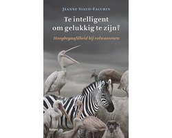 Omslag van Te intelligent om gelukkig te zijn?