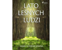 Lato leśnych ludzi