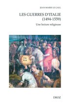 Cahiers d'Humanisme et Renaissance - Les guerres d'Italie (1494-1559)