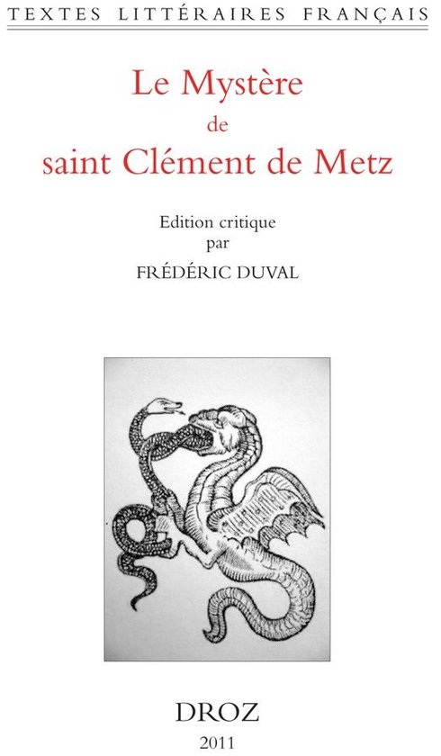 Textes littéraires français - Le Mystère de saint Clémen ... - cover