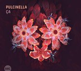 Pulcinella - Ca (CD)