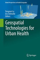 Global Perspectives on Health Geography - Geospatial Technologies for Urban Health