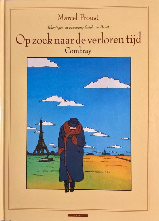 Cover van Marcel Proust's boek 'Op zoek naar de verloren tijd'. Een man in jas en hoed loopt voor de Eiffeltoren, met een illustratie van Stéphane Heuet.