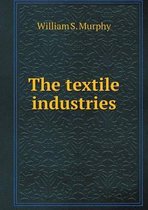 The textile industries