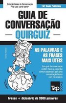 European Portuguese Collection- Guia de Conversação Português-Quirguiz e vocabulário temático 3000 palavras