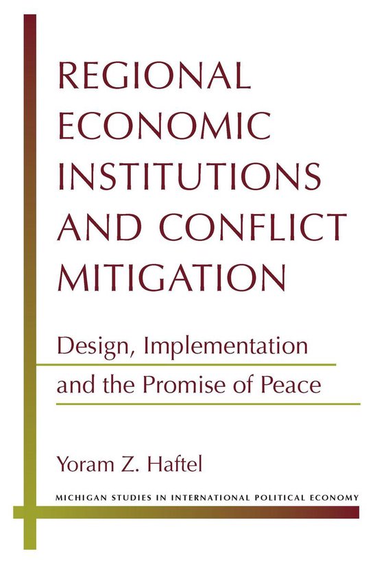 Regional Economic Institutions and Conflict Mitigation - cover