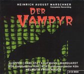 Heinrich August Marschner: Der Vampyr